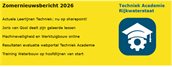 Techniek Academie Zomernieuwsbericht 2026 header
